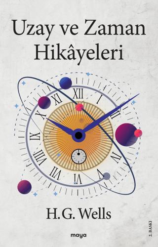Uzay ve Zaman Hikayeleri | Maya Kitap (Ciltsiz)  - Resim 1
