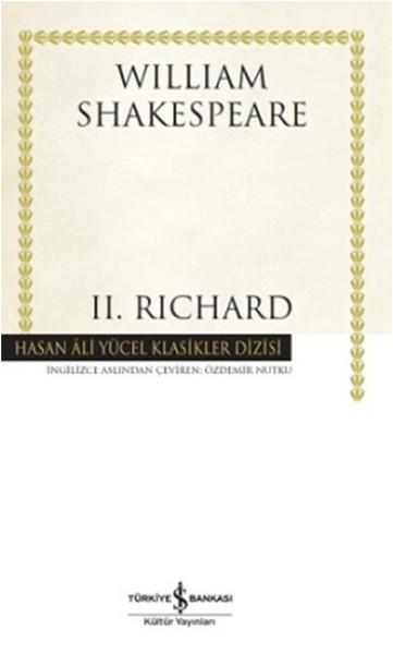 2 . Richard | İş Bankası Kültür Yayınları - Hasan Ali Yücel Klasikler Dizisi (İnce Kapak)  - Resim 1