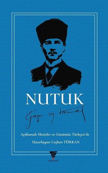 Nutuk - Açıklamalı Metinler ve Günümüz Türkçesi ile | Varyant (İnce Kapak)  - Resim 1