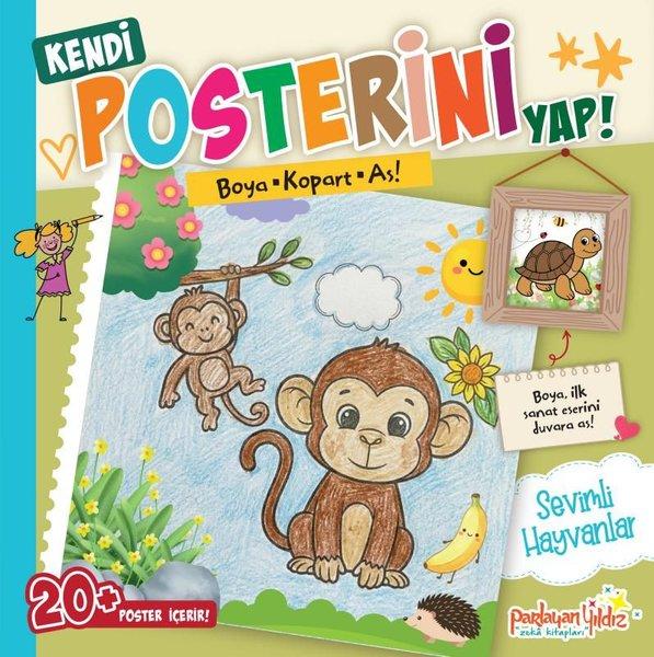 Kendi Posterini Yap! Sevimli Hayvanlar - Boya Kopart As! | Parlayan Yıldız (İnce Kapak)  - Resim 1
