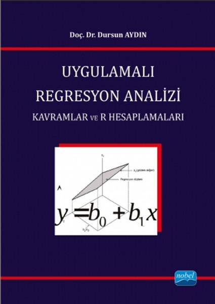Uygulamalı Regresyon Analizi | Nobel Akademik Yayıncılık (İnce Kapak)  - Resim 1