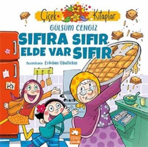 Sıfıra Sıfır Elde Var - Çiçek Kitaplar | Eksik Parça Yayınları (İnce Kapak)  - Resim 1