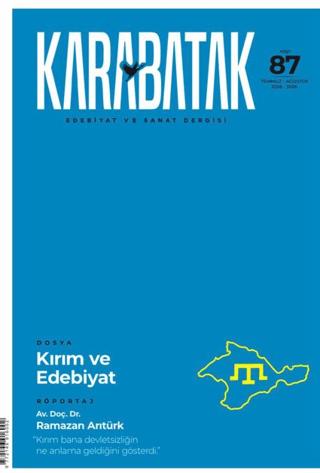 Karabatak Dergisi Sayı: 87 Temmuz - Ağustos 2026 | Karabatak Dergisi Yayınları (Ciltsiz)  - Resim 1