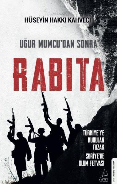 Uğur Mumcudan Sonra Rabıta | Destek Yayınları (İnce Kapak)  - Resim 1