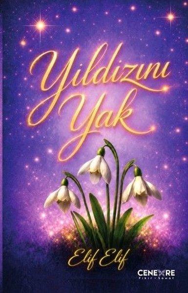 Yıldızını Yak | Cenevre Fikir Sanat (İnce Kapak)  - Resim 1