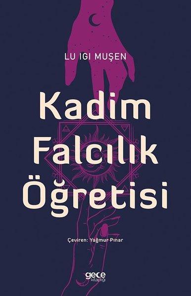 Kadim Falcılık Öğretisi | Gece Kitaplığı (İnce Kapak)  - Resim 1