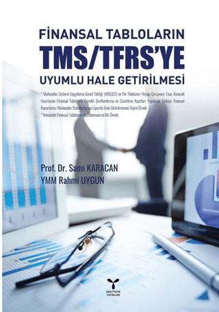 Finansal Tabloların TMS/TFRS'ye Uyumlu Hale Getirilmesi | Umuttepe Yayınları (Ciltsiz)  - Resim 1