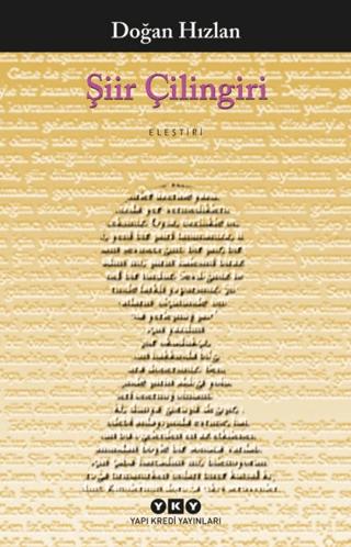 Şiir Çilingiri | Yapı Kredi Yayınları (Ciltsiz)  - Resim 1