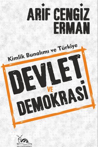 Devlet ve Demokrasi | Sarmal Kitabevi (Ciltsiz)  - Resim 1