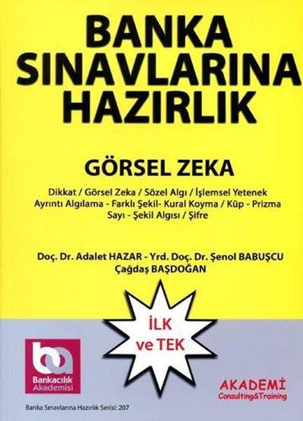 Banka Sınavlarına Hazırlık - Dikkat ve Algı Ölçme Analitik Düşünme Yeteneği Görsel Zeka | Akademi Consulting (İnce Kapak)  - Resim 1