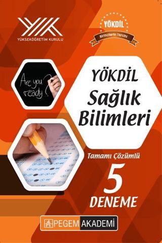 YÖKDİL Sağlık Bilimleri Tamamı Çözümlü 5 Deneme