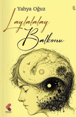Laylalalay Balkonu | Klaros Yayınları (Ciltsiz)  - Resim 1