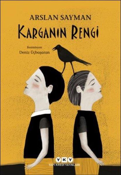 Karganın Rengi | Yapı Kredi Yayınları (İnce Kapak)  - Resim 1