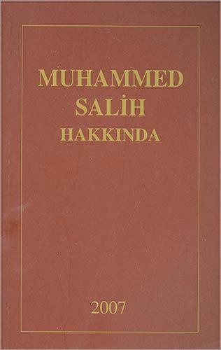 Muhammed Salih Hakkında (Derleme) - Bilgeoğuz Yayınları | Bilgeoğuz Yayınları - Resim 1