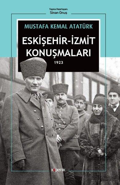 Eskişehir-İzmit Konuşmaları 1923 | Kopernik Kitap (İnce Kapak)  - Resim 1