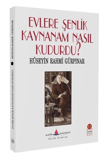 Evlere Şenlik Kaynanam Nasıl Kudurdu? | Katip Yayınevi (İnce Kapak)  - Resim 1