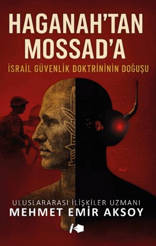 Haganah’tan Mossad’a | Kalemşor Yayınları (Ciltsiz)  - Resim 1