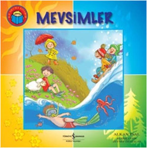 Mevsimler - İlk Okuma Kitaplarım | İş Bankası Kültür Yayınları - Çocuk - İlk Okuma Kitaplarım (İnce Kapak)  - Resim 1