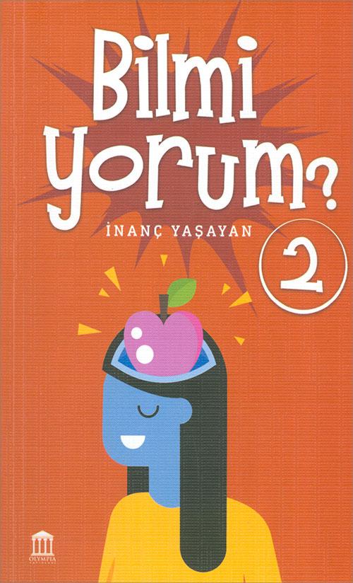 Bilmiyorum 2 - İnanç Yaşayan - Olympia Yayınları