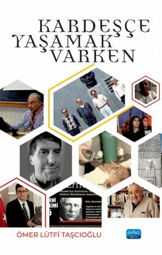 Kardeşçe Yaşamak Varken | Nobel Akademik Yayıncılık (Ciltsiz)  - Resim 1