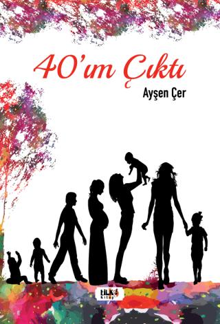 40'ım Çıktı | Tilki Kitap (Ciltsiz)  - Resim 1