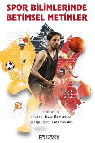 Spor Bilimlerinde Betimsel Metinler | Efe Akademi Yayınları (Ciltli)  - Resim 1