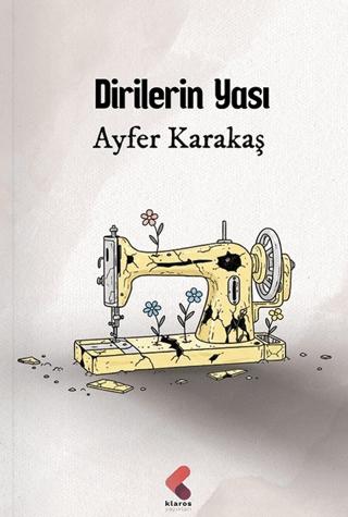 Dirilerin Yası