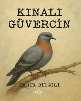 Kınalı Güvercin | Liman Yayınevi (Ciltsiz)  - Resim 1