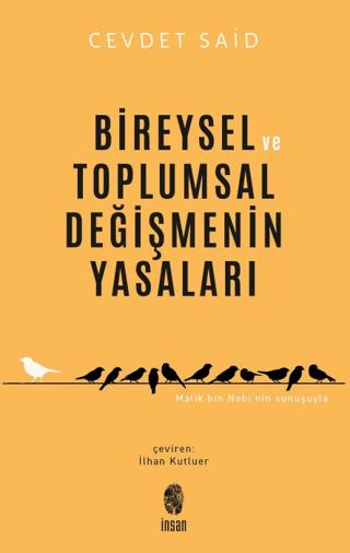 Bireysel ve Toplumsal Değişmenin Yasaları