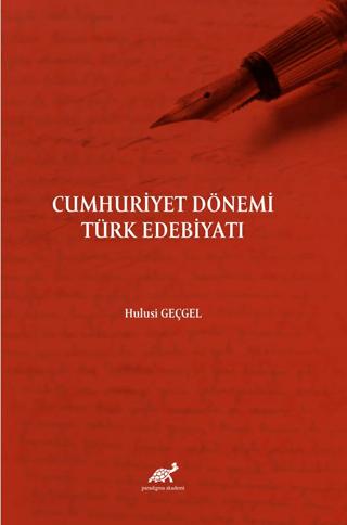 Cumhuriyet Dönemi Türk Edebiyatı