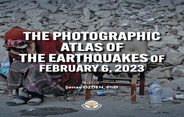 The Photographic Atlas of the Earthquakes of February 6 2023 | TİAV (İnce Kapak)  - Resim 1