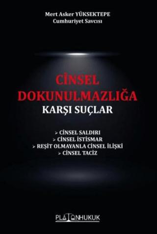 Cinsel Dokunulmazlığa Karşı Suçlar
