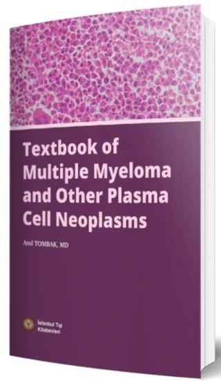 Textbook of Multiple Myeloma and Other Plasma Cell Neoplasms | İstanbul Tıp Kitabevi (Ciltsiz)  - Resim 1