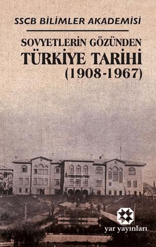 Sovyetlerin Gözünden Türkiye Tarihi | Yar Yayınları (Ciltsiz)  - Resim 1