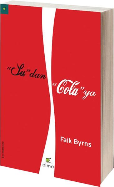 Su'dan Cola'ya | Elma Yayınevi (e-Kitap)  - Resim 1