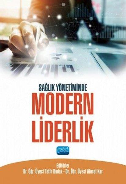 Sağlık Döneminde Modern Liderlik | Nobel Akademik Yayıncılık (İnce Kapak)  - Resim 1