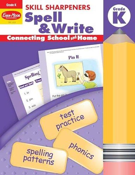 Skill Sharpeners Spell and Write Grade K | Evan-Moor Educational Publishers (İnce Kapak)  - Resim 1