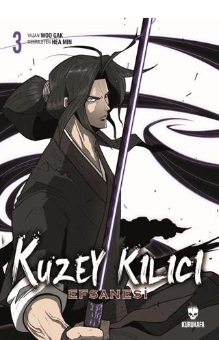 Kuzey Kılıcı Efsanesi 3 | Kurukafa Yayınevi (Ciltsiz)  - Resim 1