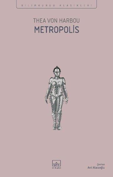 Metropolis - Bilimkurgu Klasikleri | İthaki Yayınları (İnce Kapak)  - Resim 1