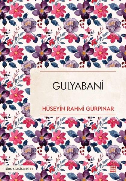 Gulyabani - Türk Klasikleri 11 | Dokuz Yayınları (İnce Kapak)  - Resim 1
