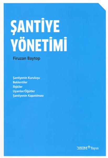 Şantiye Yönetimi | YEM Yayın - Referans Kitaplar Dizisi (İnce Kapak)  - Resim 1
