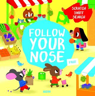Follow Your Nose: Fruit | Auzou Books (Ciltli)  - Resim 1