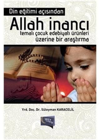Din Eğitimi Açısından Allah İnancı Temalı