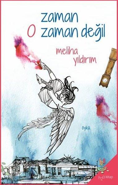 Zaman O Zaman Değil | h2o Kitap (İnce Kapak)  - Resim 1