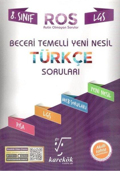 8.Sınıf Beceri Temelli Yeni Nesil Türkçe Soruları ROS | Karekök Eğitim Yayın (İnce Kapak)  - Resim 1