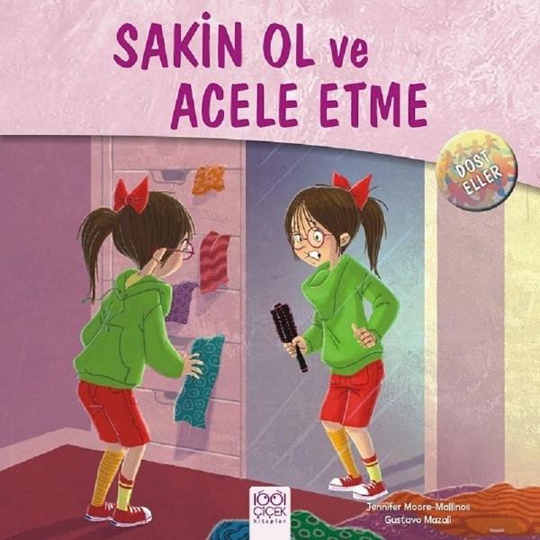 Sakin Ol ve Acele Etme | 1001 Çiçek (İnce Kapak)  - Resim 1