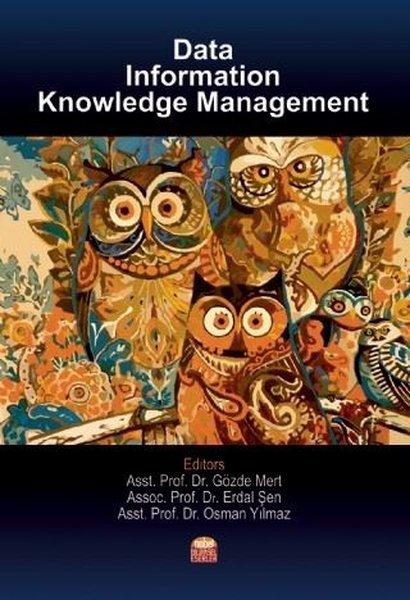 Data Information and Knowledge Management | Nobel Bilimsel Eserler (İnce Kapak)  - Resim 1