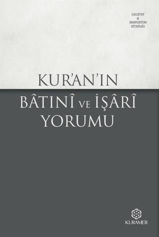 Kur’an’ın Batıni ve İşari Yorumu