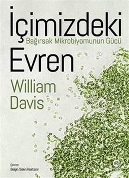 İçimizdeki Evren: Bağırsak Mikrobiyomunun Gücü | Nova Kitap (İnce Kapak)  - Resim 1