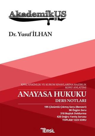Akademikus Anayasa Hukuku Ders Notları - KPPS, Hakimlik ve Kurum Sınavlarına Hazırlık Konu Anlatımı | Temsil Kitap (Ciltsiz)  - Resim 1